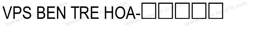 VPS Ben Tre Hoa字体转换